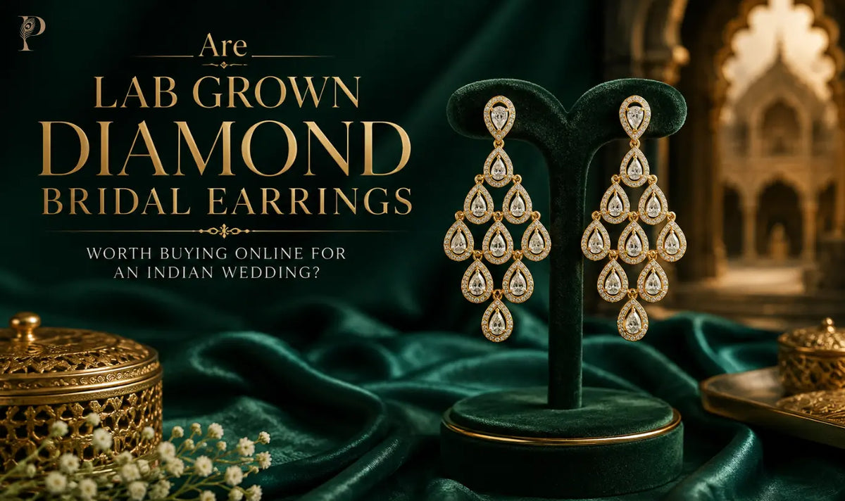 Are Lab Grown Diamond Bridal Earrings Worth Buying Online for an Indian Wedding?