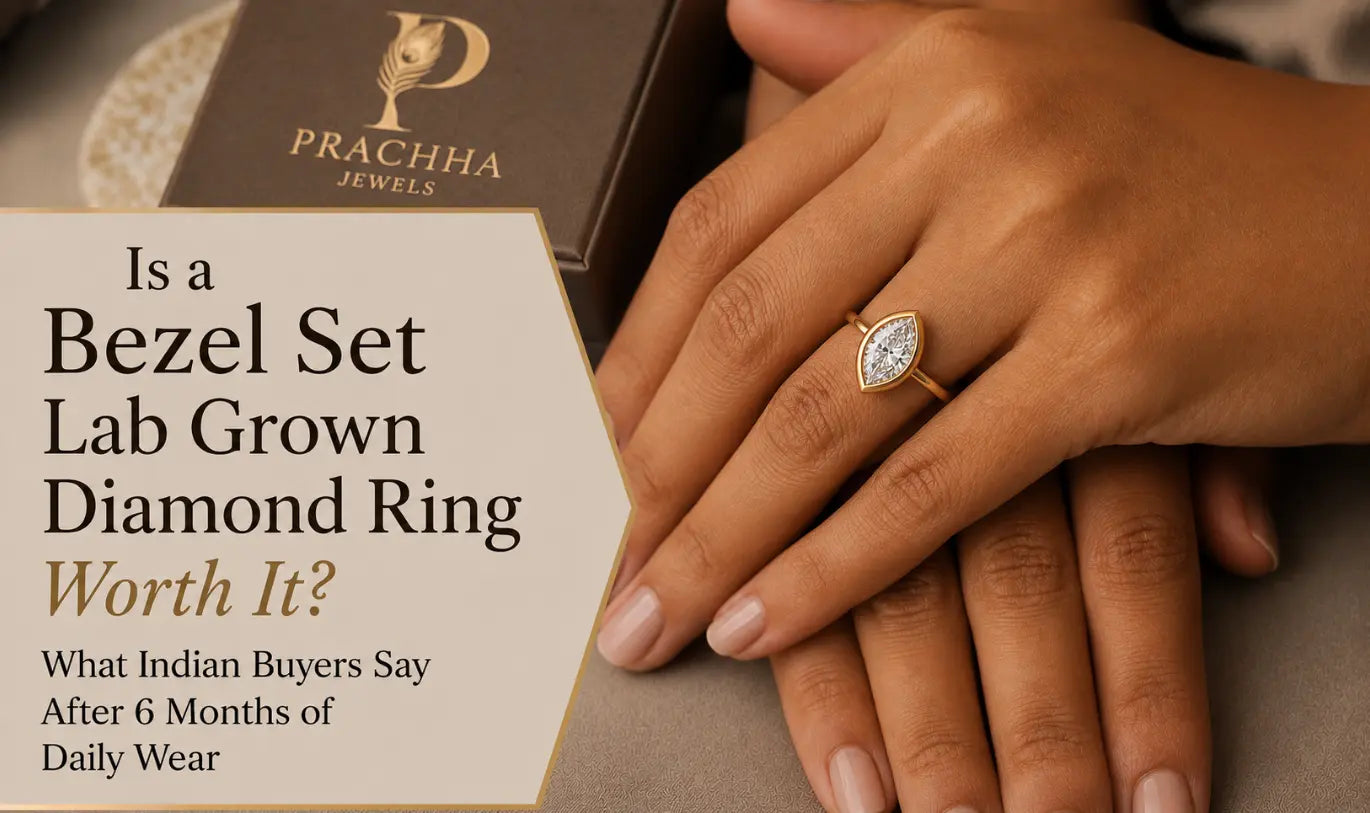 Is a Bezel Set Lab Grown Diamond Ring Worth It? What Indian Buyers Say After 6 Months of Daily Wear