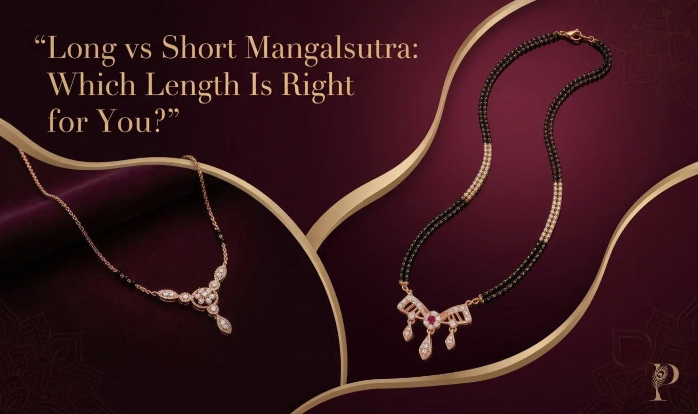 Long vs Short Mangalsutra: Which Length Is Right for You?