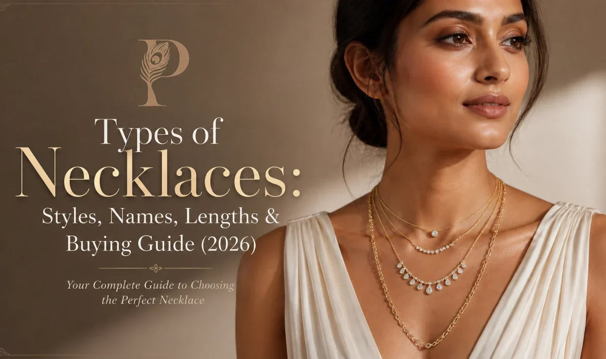 Types of Necklaces: Styles, Names, Lengths & Buying Guide (2026)