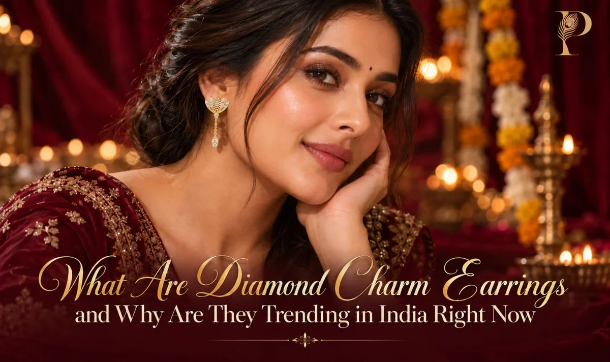 What Are Diamond Charm Earrings and Why Are They Trending in India Right Now
