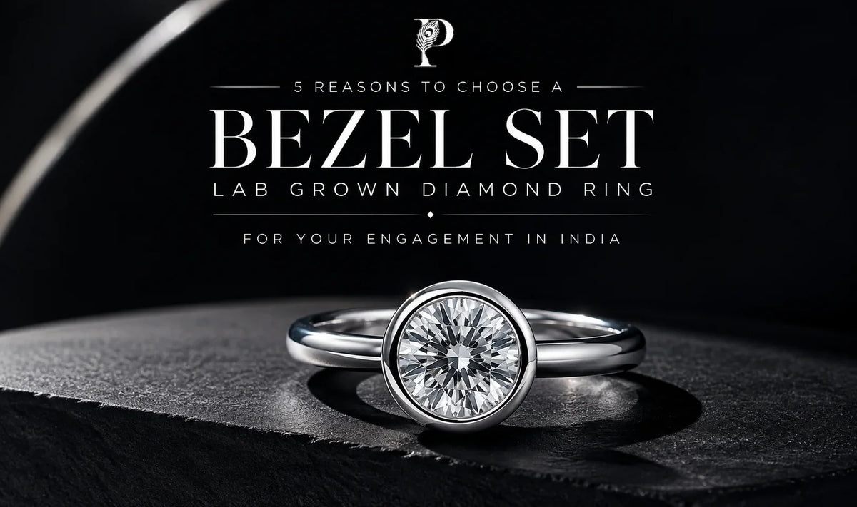 5 Reasons to Choose a Bezel Set Lab Grown Diamond Ring for Your Engagement in India